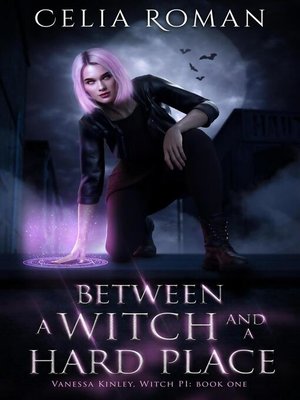 cover image of Between a Witch and a Hard Place